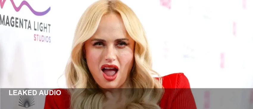 Leaked Audio: Rebel Wilson’s Team Accused of Smear Plot