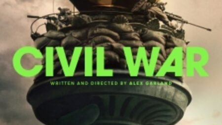 Civil War (film) Release Date, Cast, Plot and Where to Watch