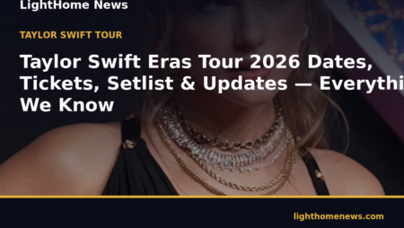 Taylor Swift Eras Tour 2026 Dates, Tickets, Setlist & Updates — Everything We Know