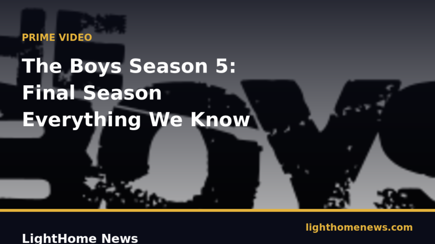 The Boys Season 5 final season: release window, cast and the Butcher vs Homelander endgame.