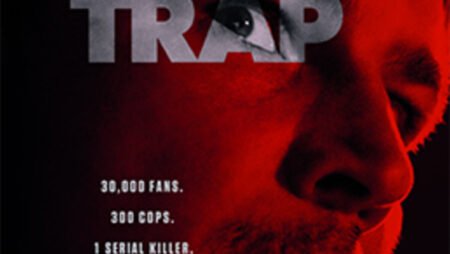 Trap (2024 film) Release Date, Cast, Plot and Where to Watch