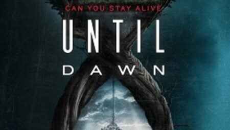Until Dawn (2025) Release Date, Cast, Plot and Where to Watch